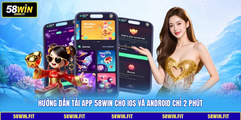 tải app 58win