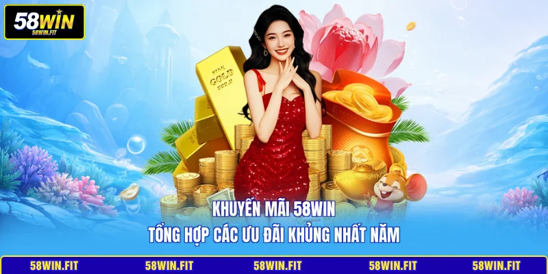 khuyến mãi 58win