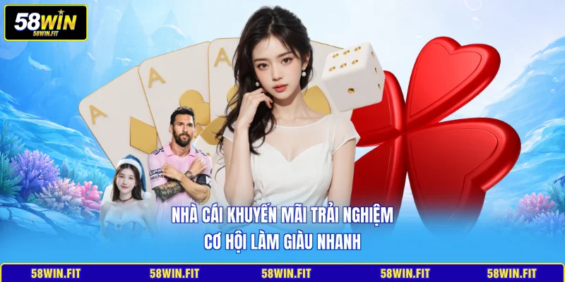 nhà cái khuyến mãi trải nghiệm