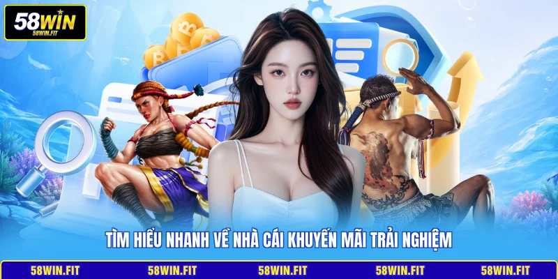 Tìm hiểu nhanh về nhà cái khuyến mãi trải nghiệm